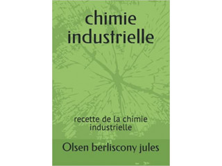 Chimie industrielle: recette de la chimie industrielle